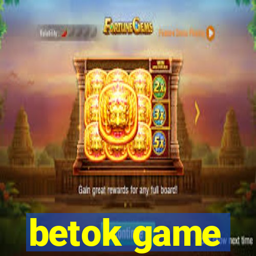 betok game